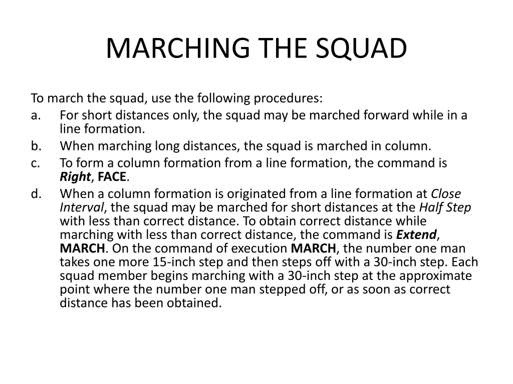 marching the squad