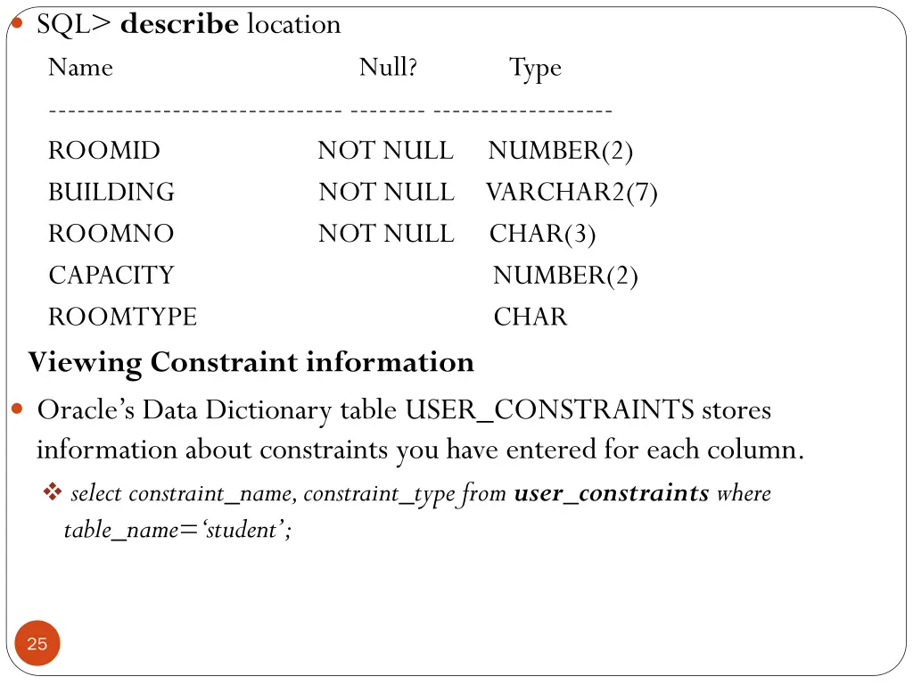 sql describe location name null type roomid