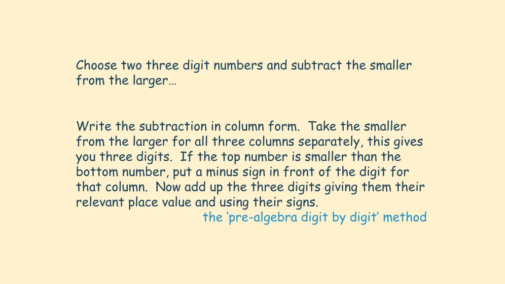 choose two three digit numbers and subtract 3