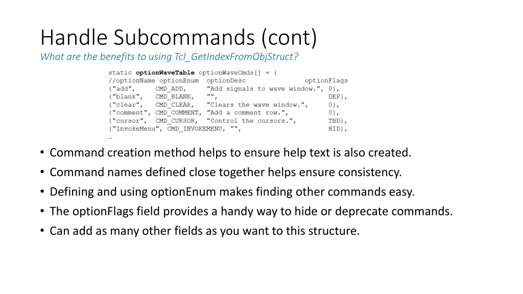 handle subcommands cont what are the benefits