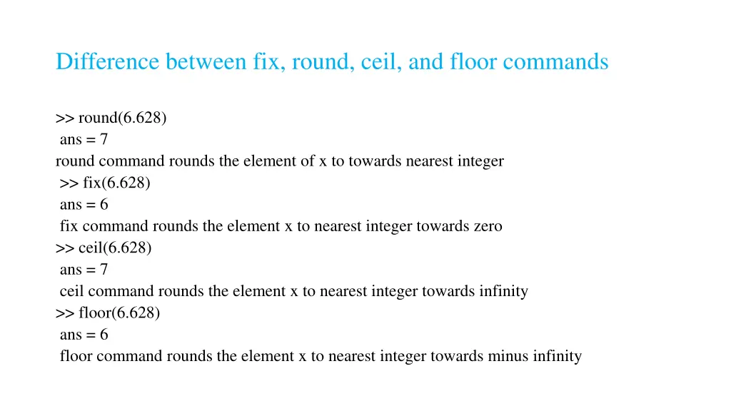 difference between fix round ceil and floor