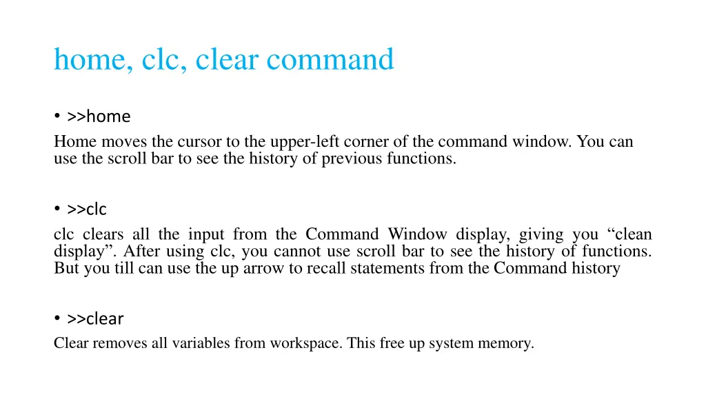 home clc clear command
