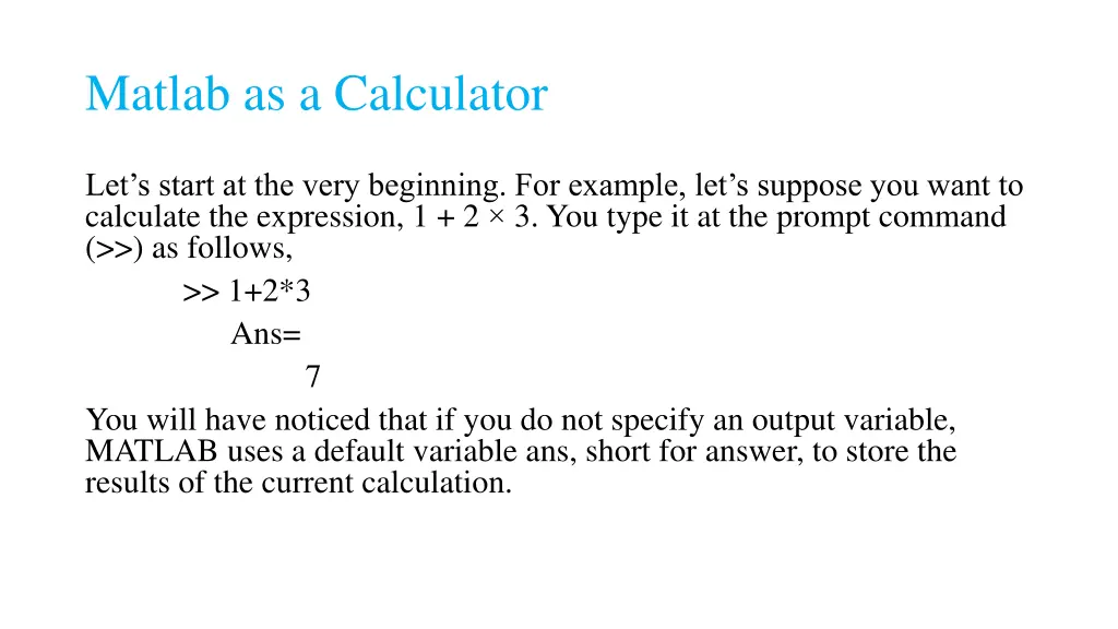 matlab as a calculator