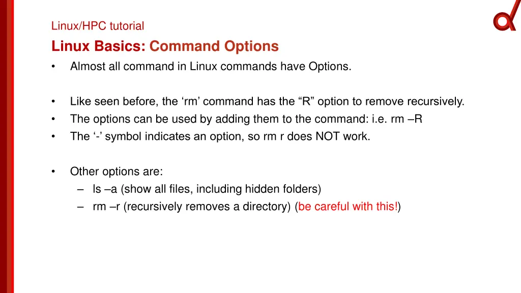 linux hpc tutorial linux basics command options