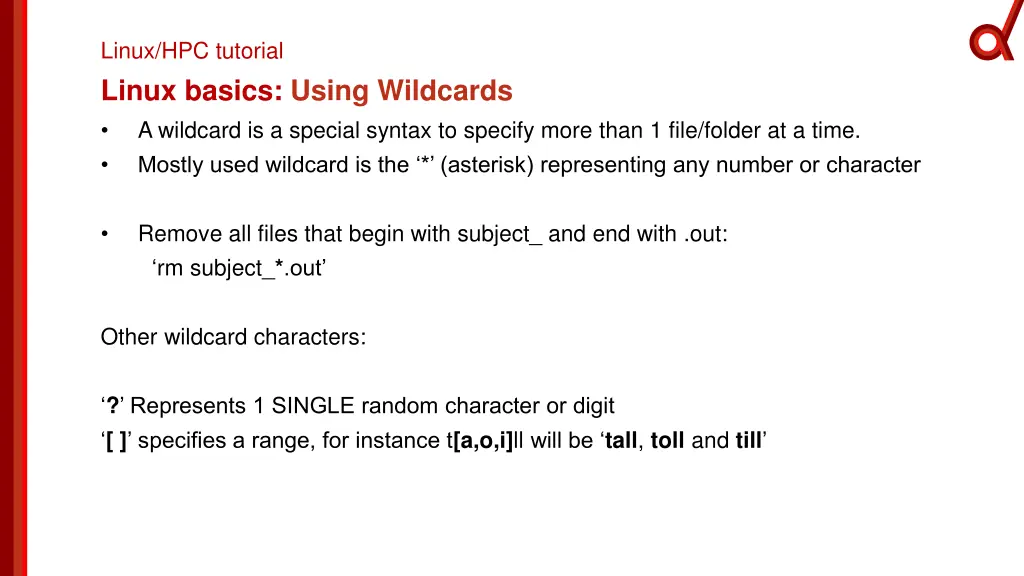 linux hpc tutorial linux basics using wildcards