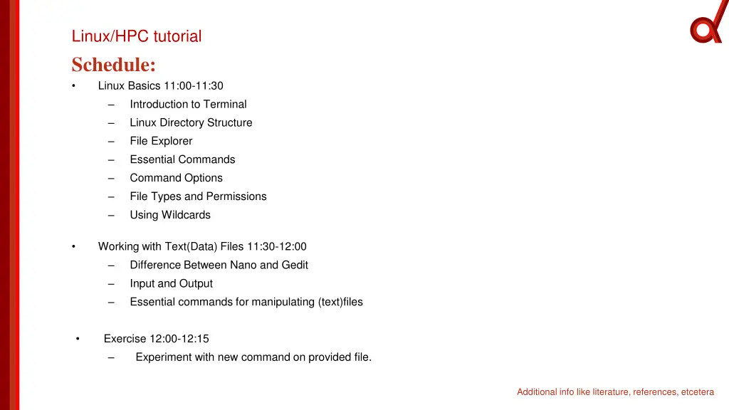 linux hpc tutorial schedule linux basics