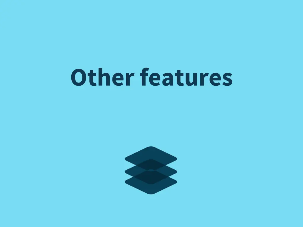 other features