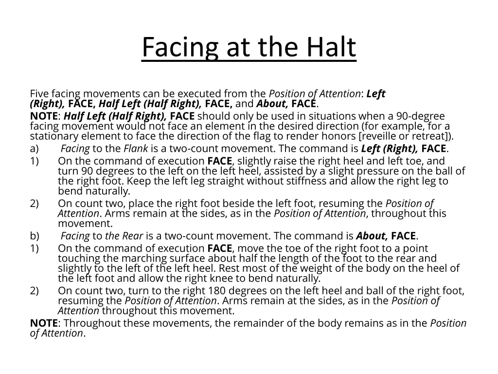 facing at the halt