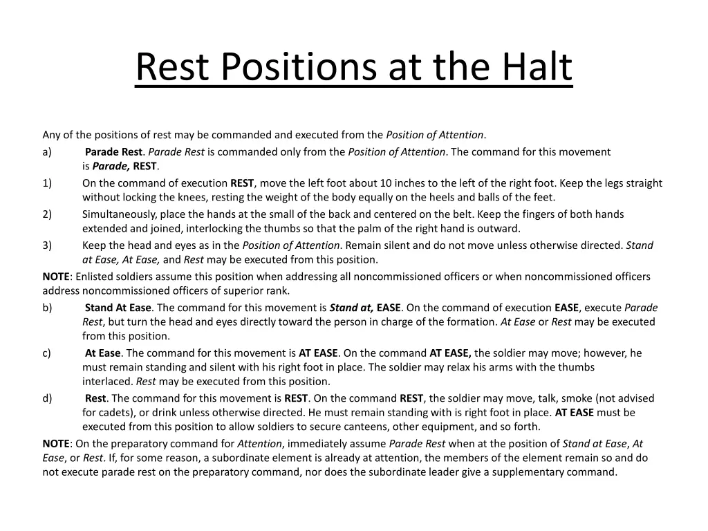 rest positions at the halt