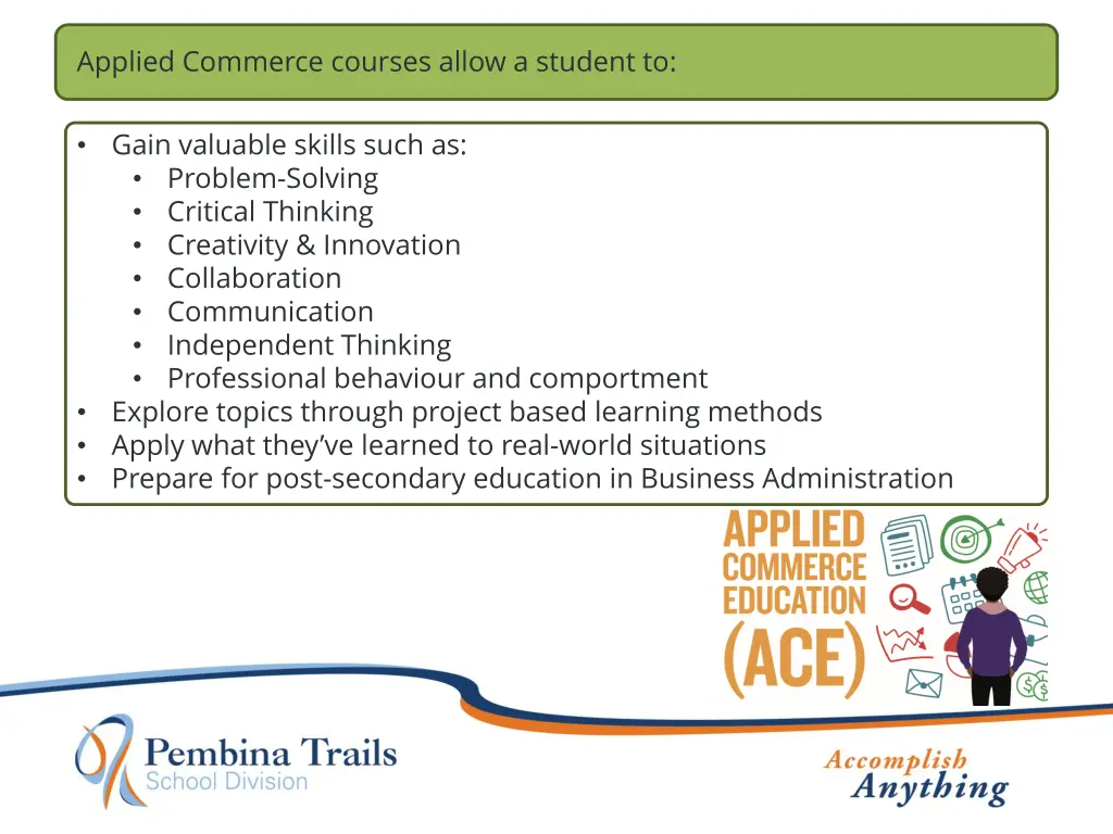 applied commerce courses allow a student to