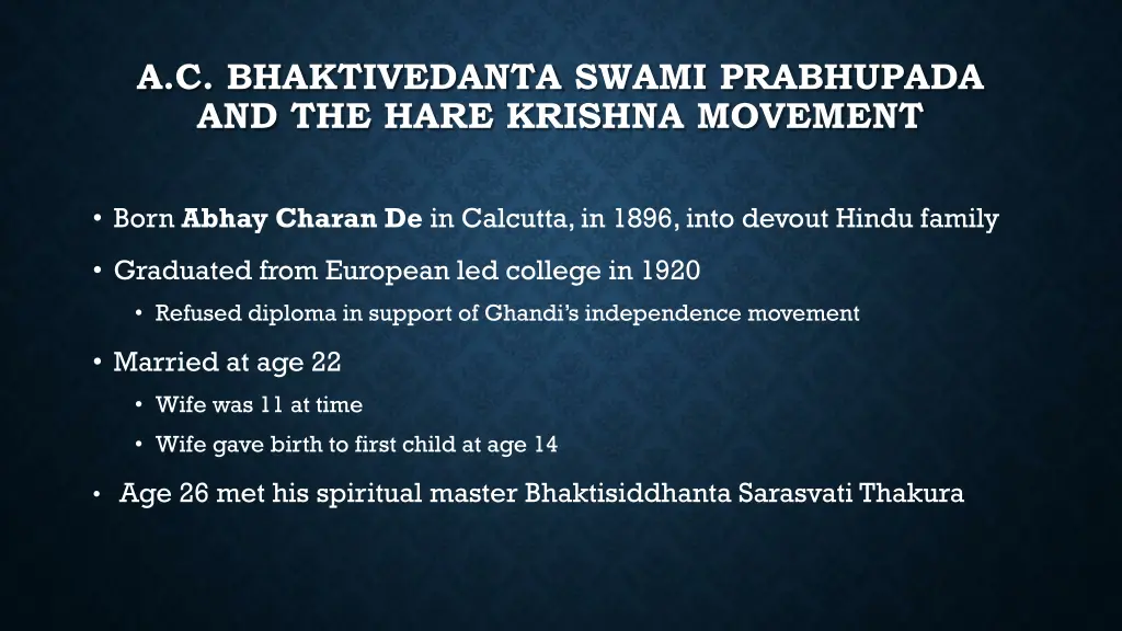 a c bhaktivedanta swami prabhupada and the hare
