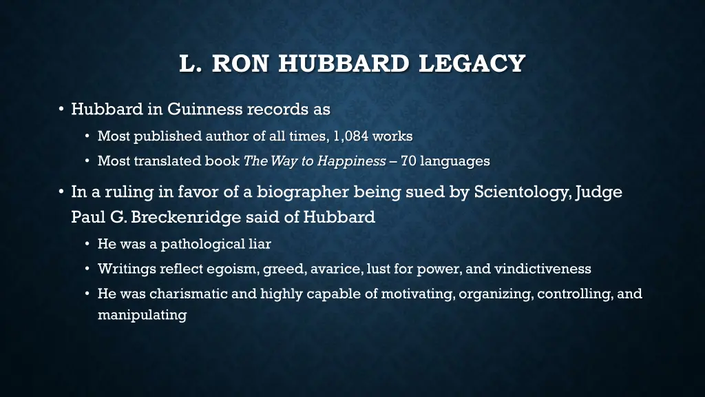 l ron hubbard legacy