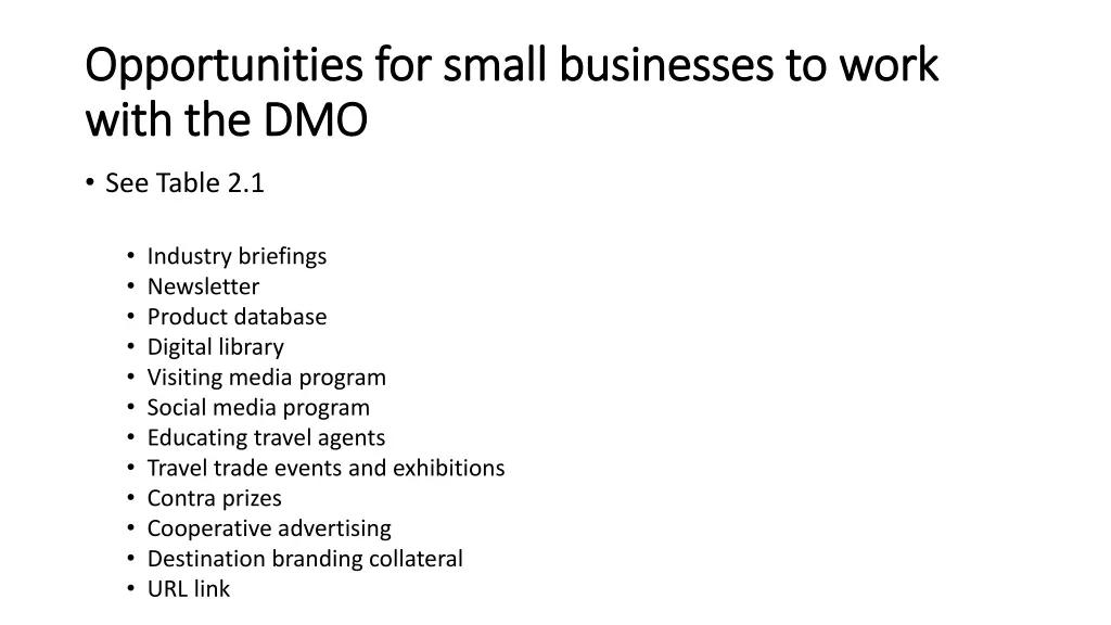 opportunities for small businesses to work