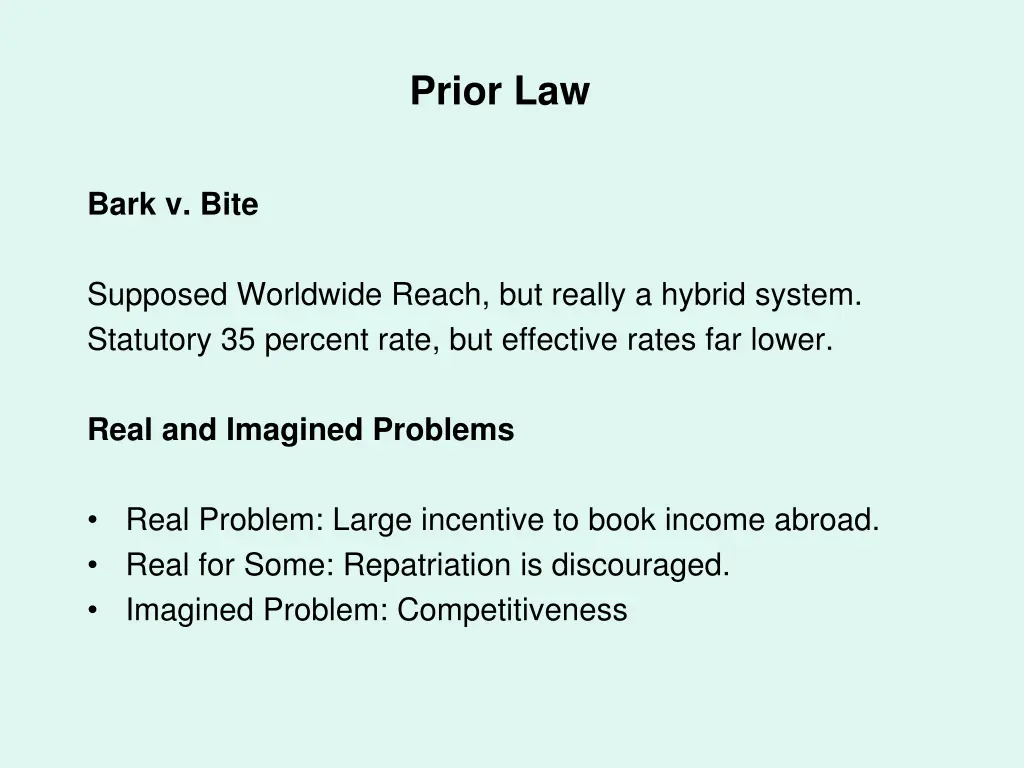 prior law