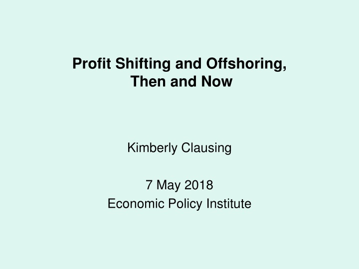 profit shifting and offshoring then and now