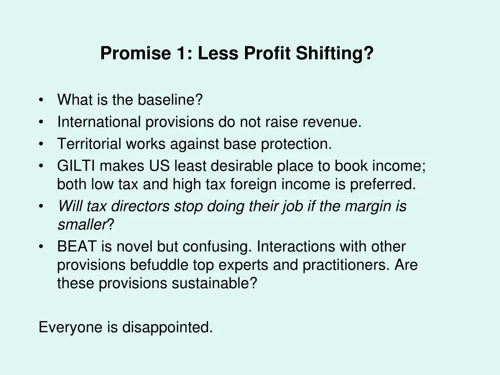 promise 1 less profit shifting