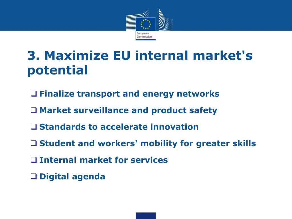3 maximize eu internal market s potential