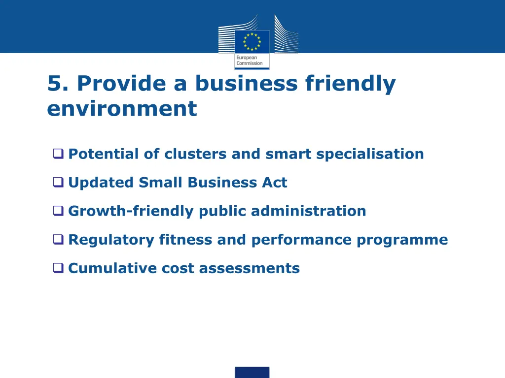 5 provide a business friendly environment