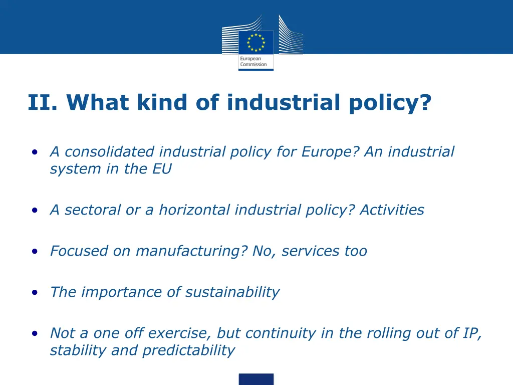 ii what kind of industrial policy
