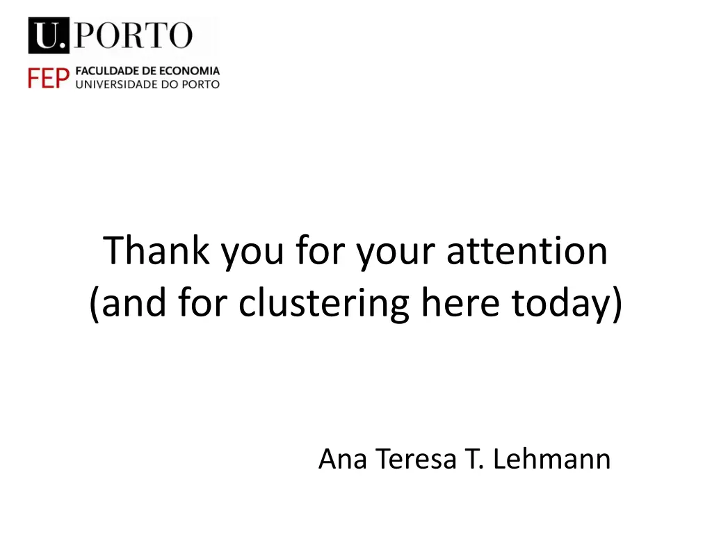 thank you for your attention and for clustering