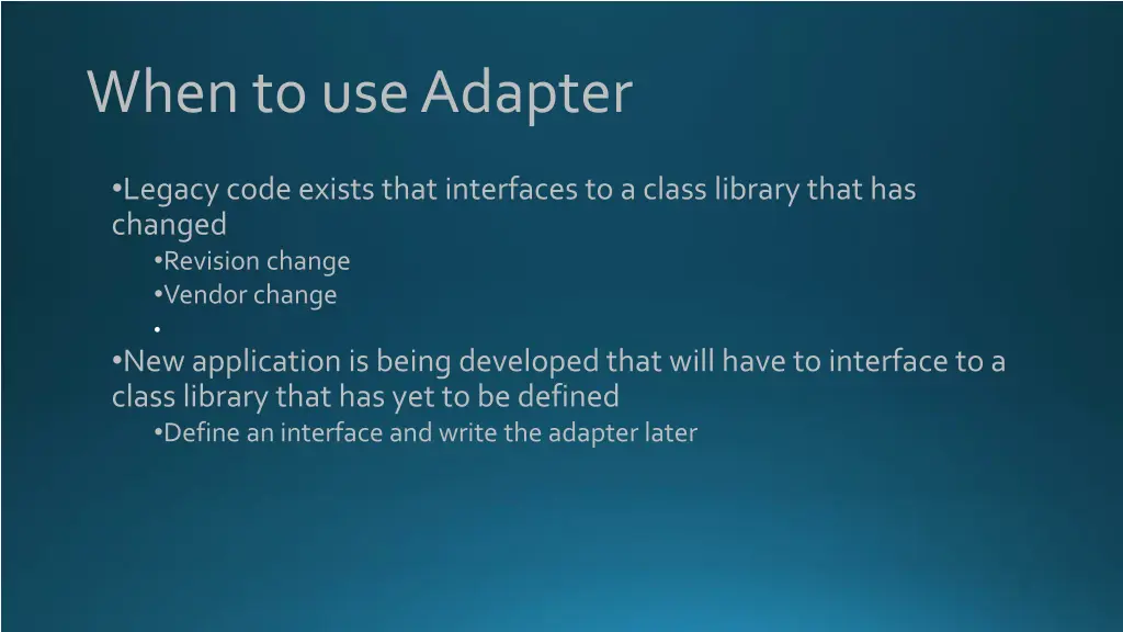 when to use adapter