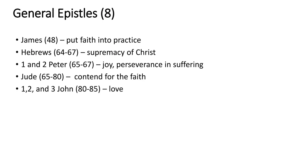 general epistles 8 general epistles 8