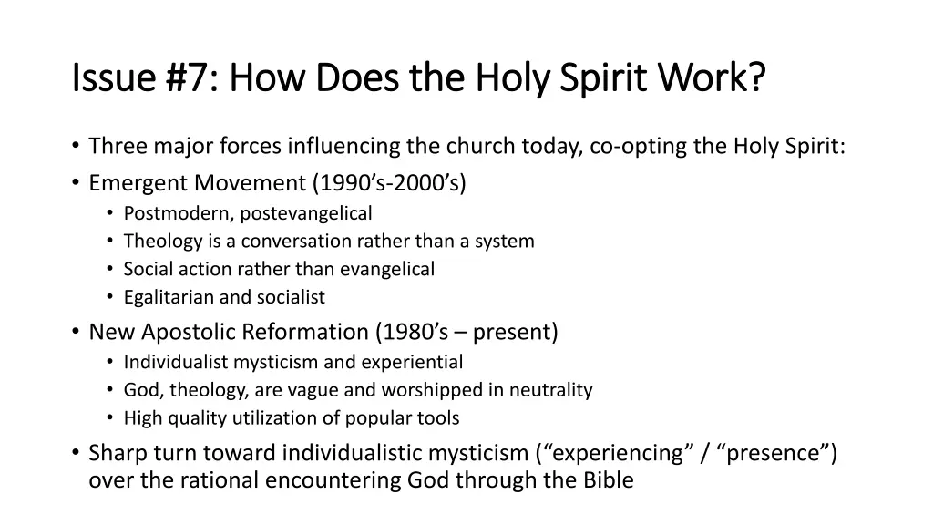 issue 7 how does the holy spirit work issue 7