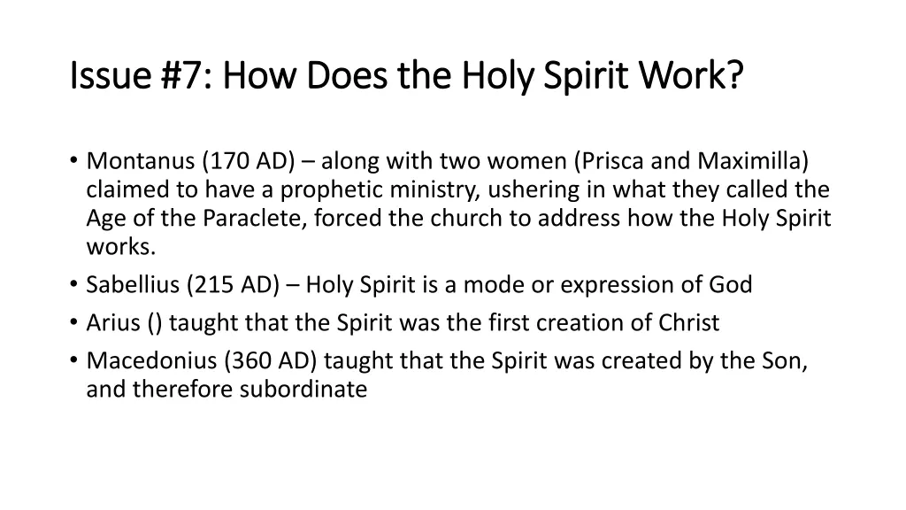 issue 7 how does the holy spirit work issue