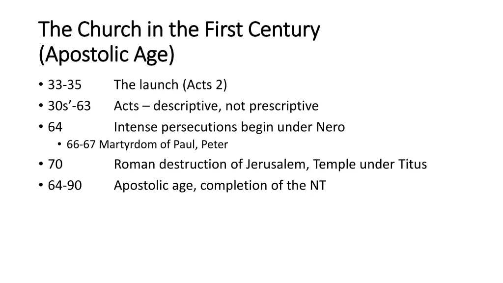 the church in the first century the church