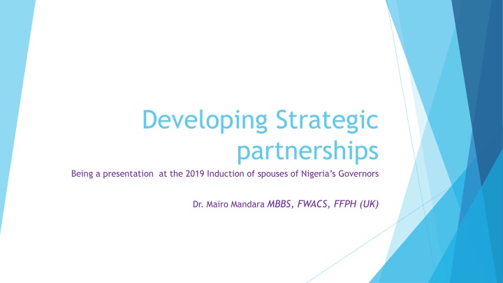 developing strategic partnerships being