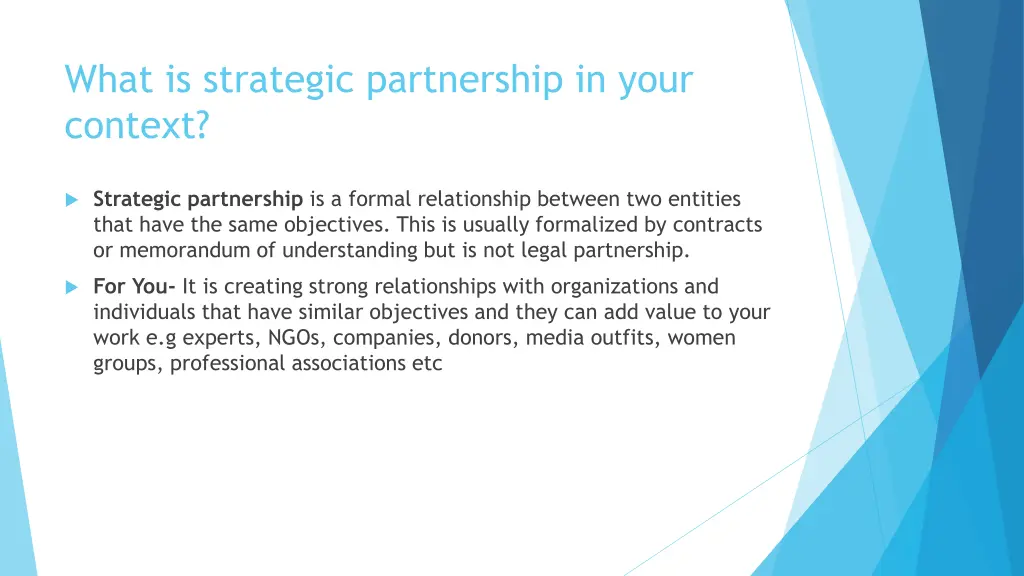 what is strategic partnership in your context