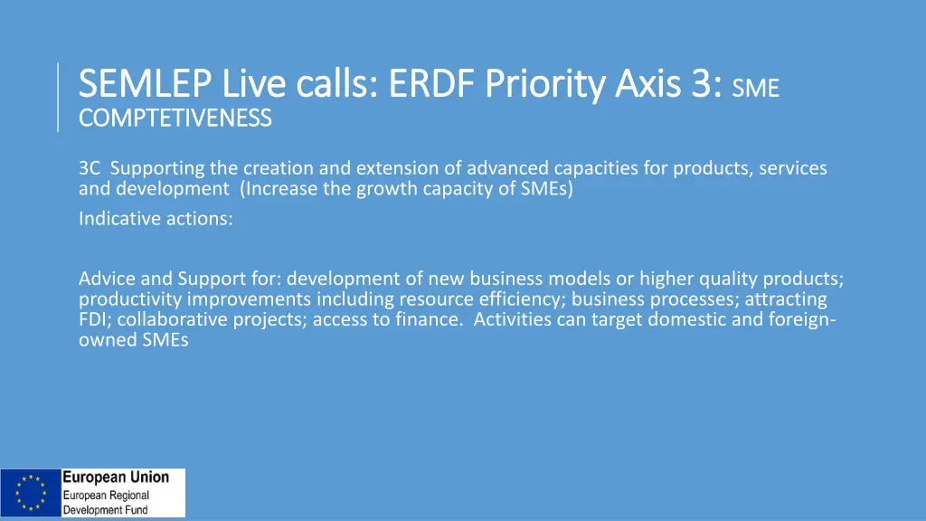 semlep live calls erdf priority axis 3 semlep
