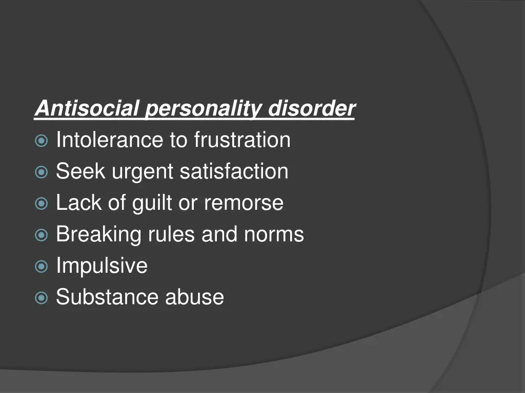 antisocial personality disorder intolerance