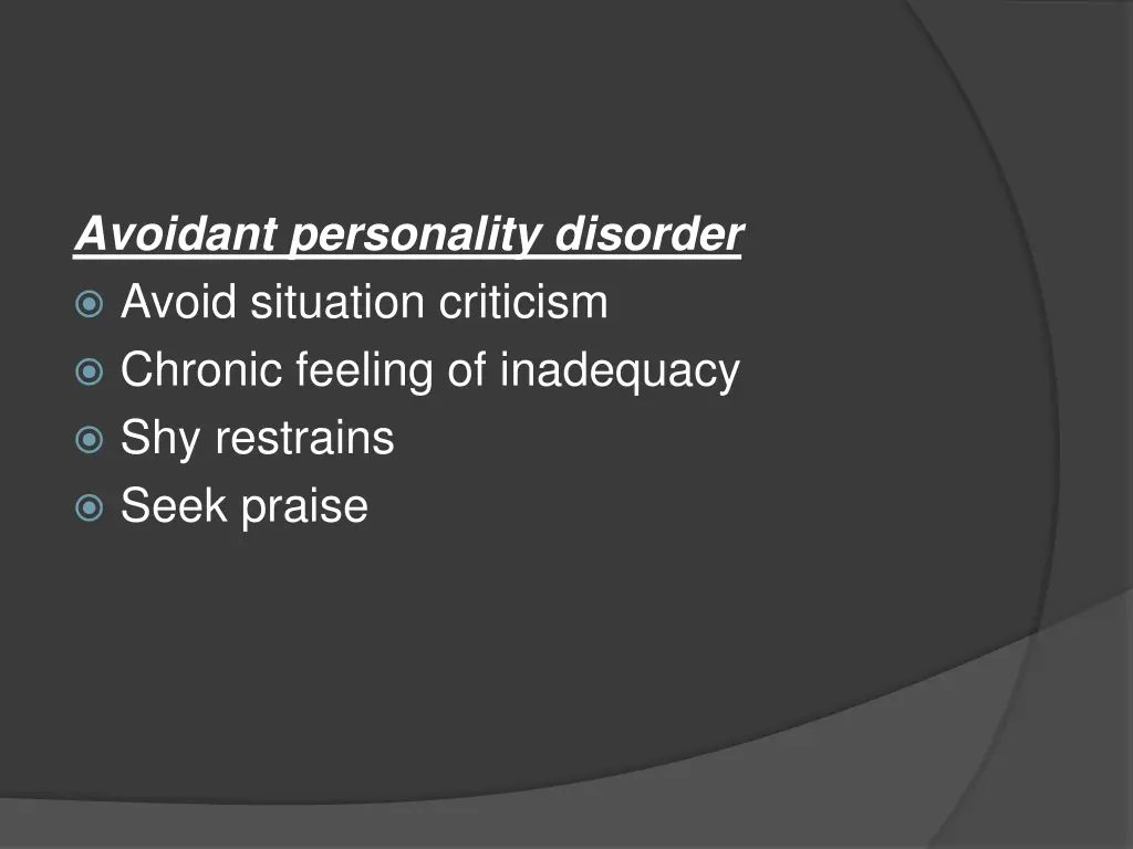 avoidant personality disorder avoid situation