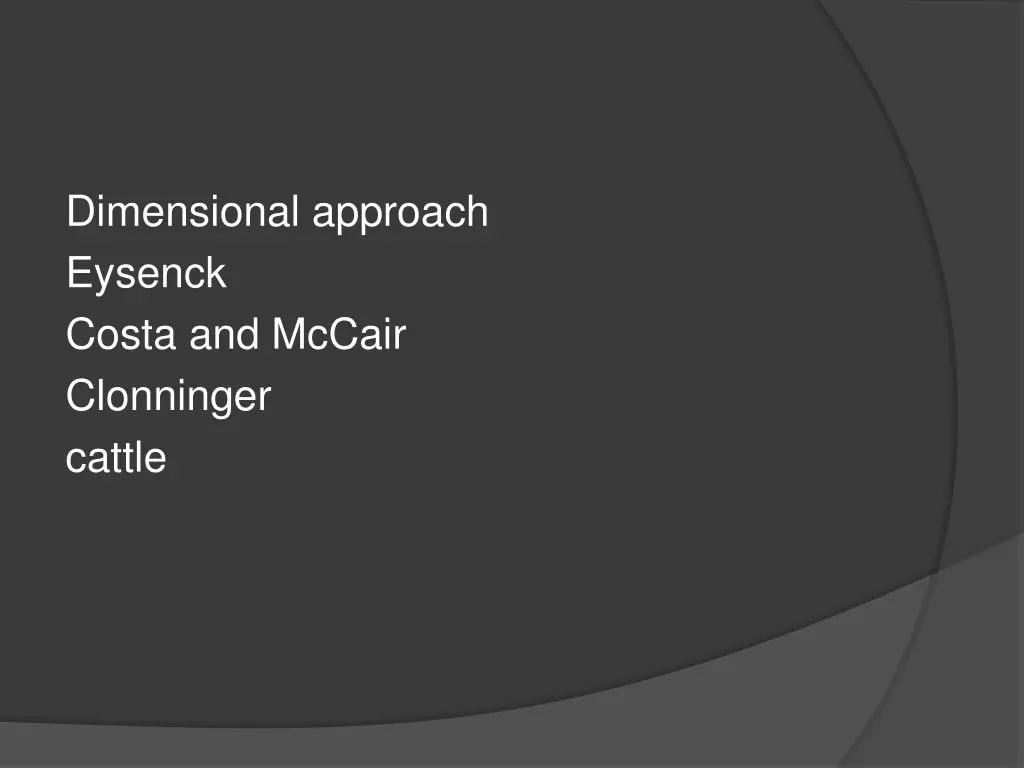 dimensional approach eysenck costa and mccair