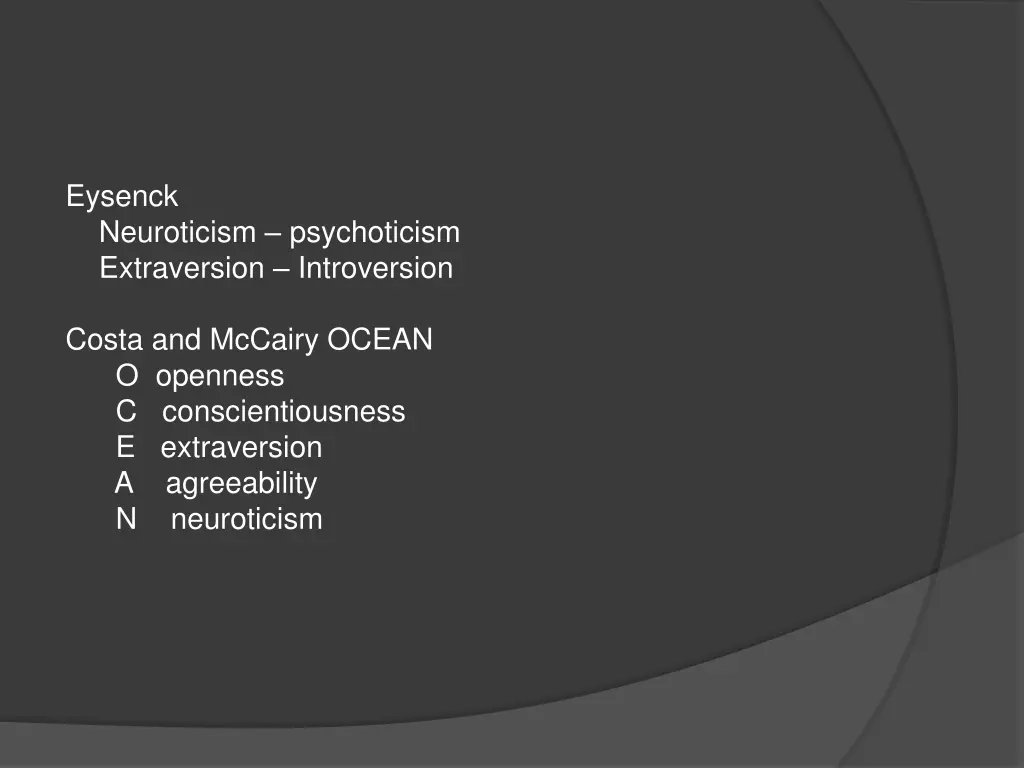 eysenck neuroticism psychoticism extraversion