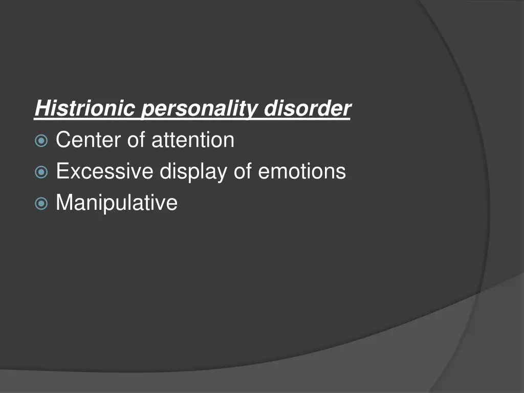 histrionic personality disorder center