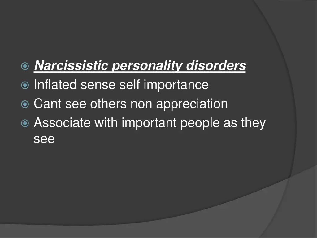 narcissistic personality disorders inflated sense