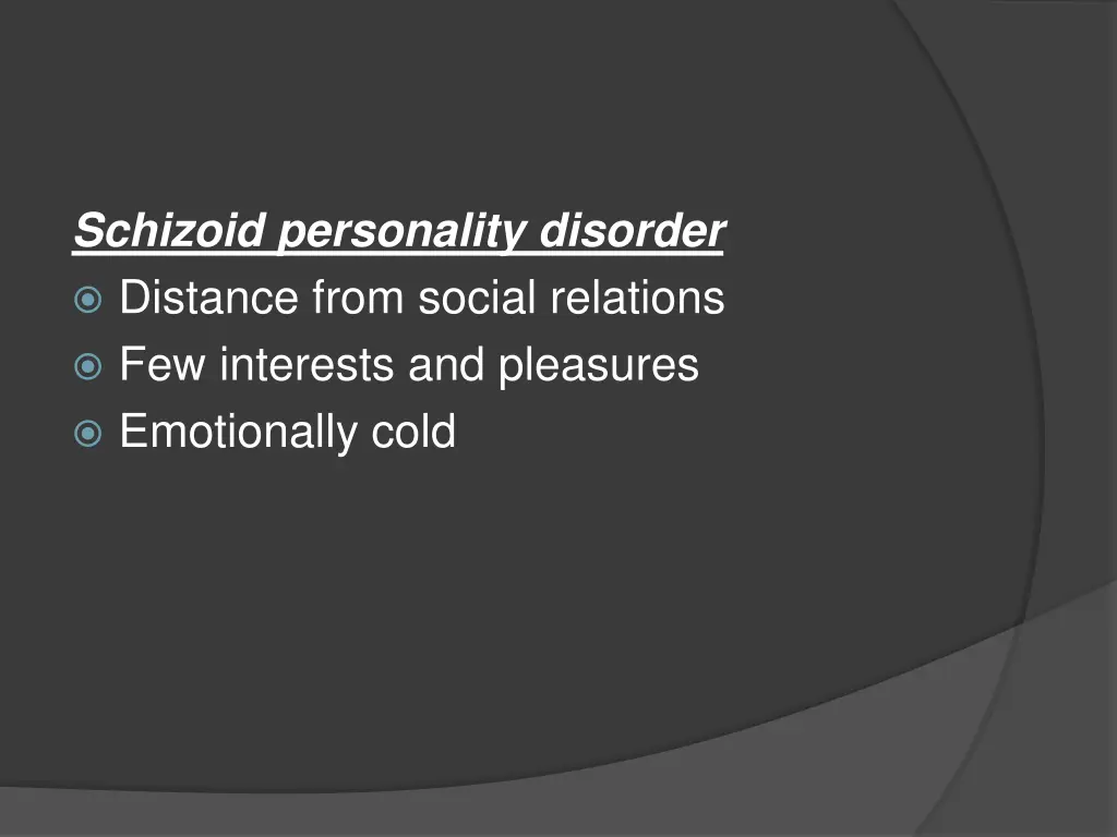 schizoid personality disorder distance from