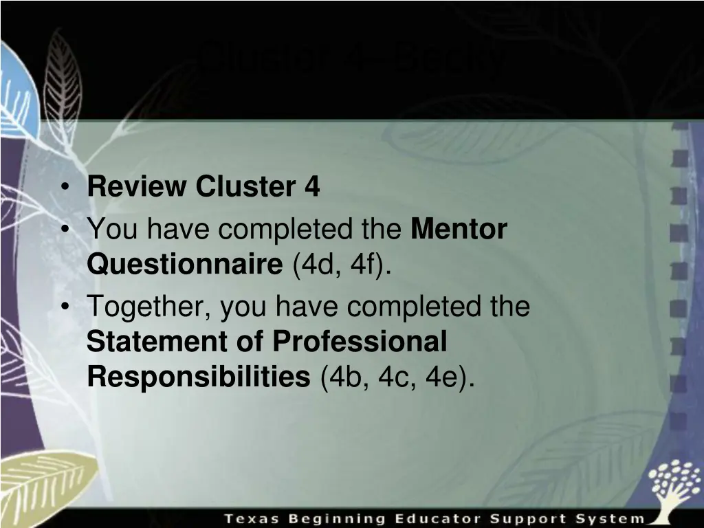 cluster 4 becky