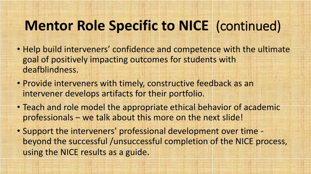 mentor role specific to nice continued