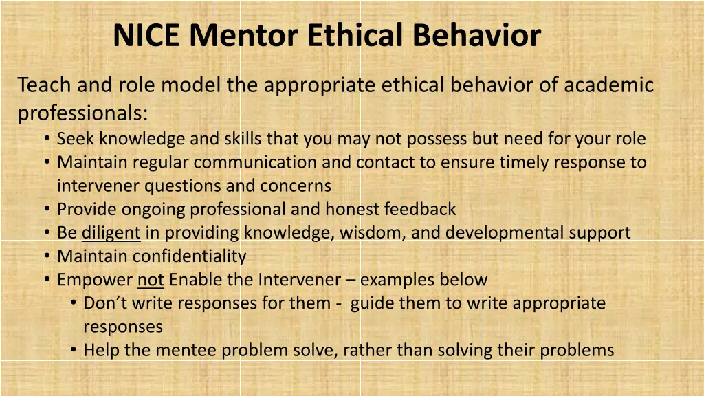 nice mentor ethical behavior