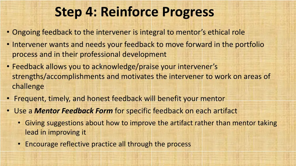 step 4 reinforce progress