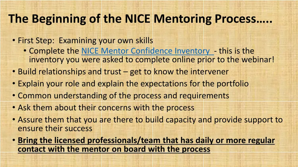 the beginning of the nice mentoring process