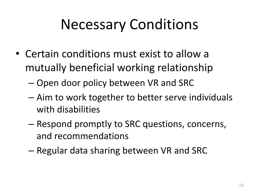 necessary conditions