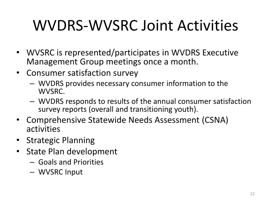 wvdrs wvsrc joint activities
