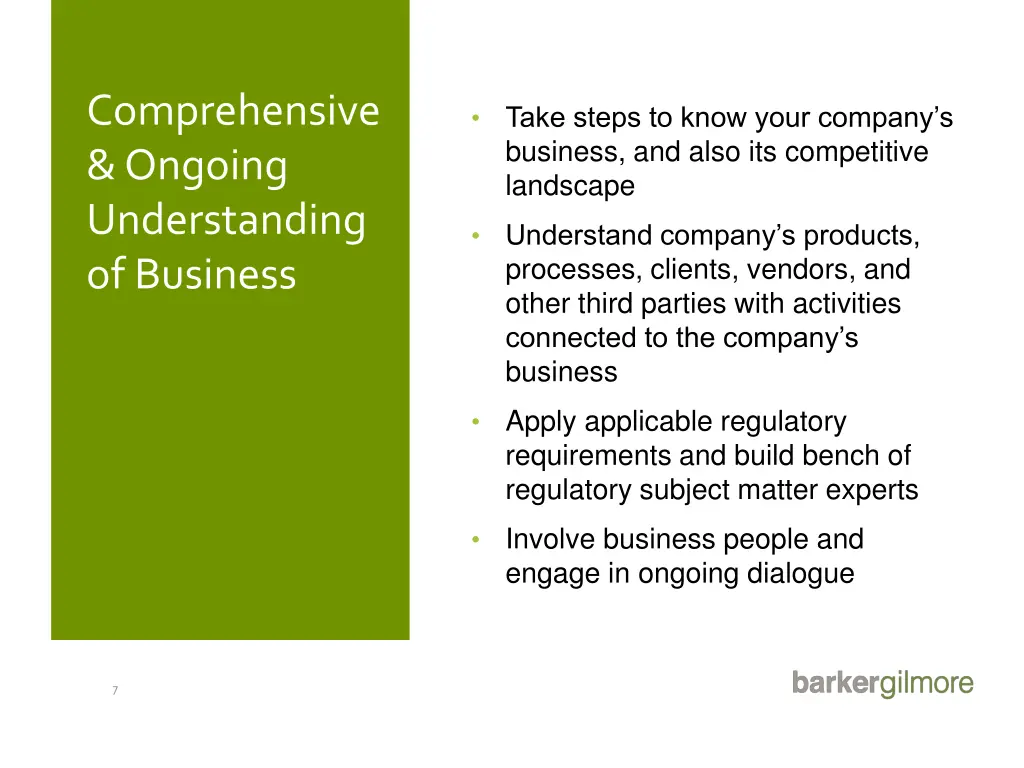 comprehensive ongoing understanding of business