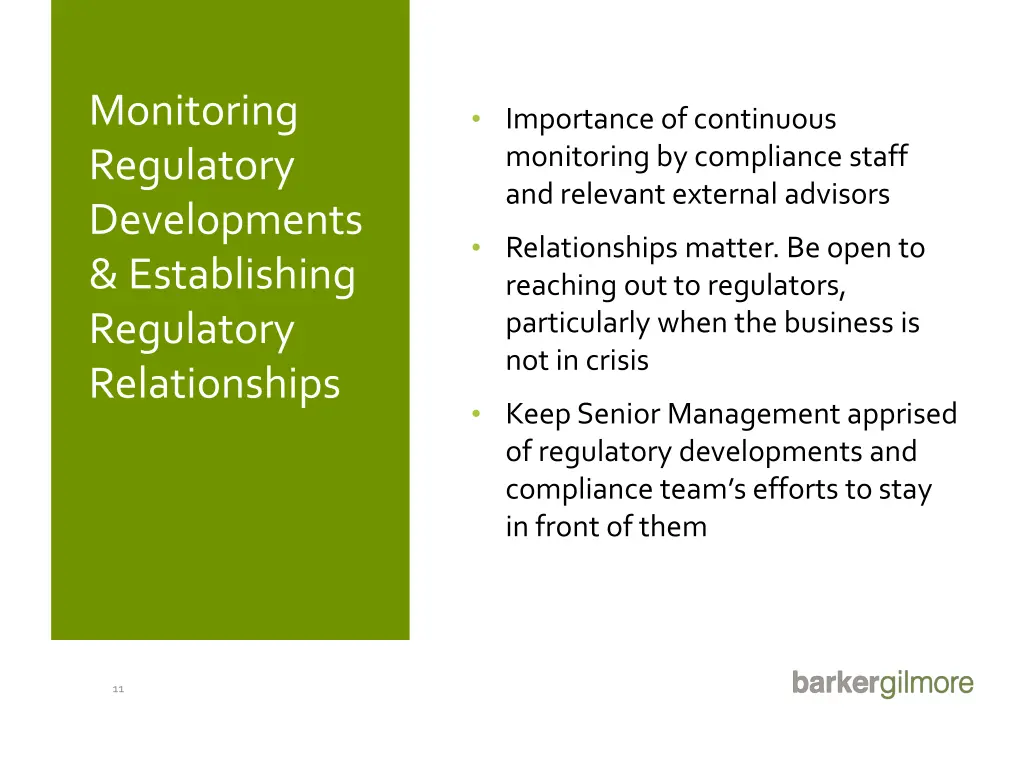 monitoring regulatory developments establishing