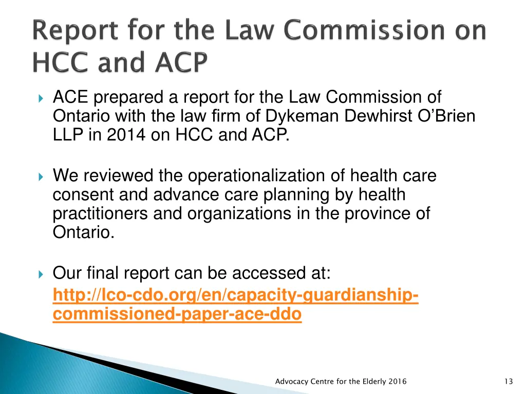 ace prepared a report for the law commission