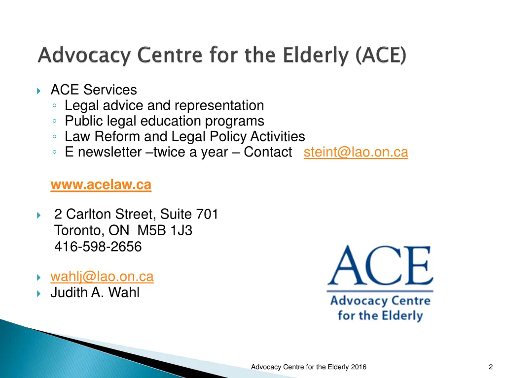 ace services legal advice and representation